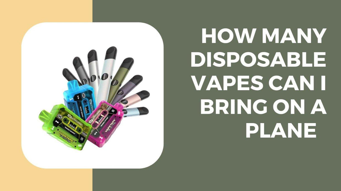 How_Many_Disposable_Vapes_can_I_Bring_on_a_Plane_Cover